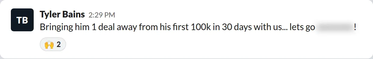 Slack screenshot from PaintLaunch's client success channel: One deal away from $100K in the first 30 days, July 2026