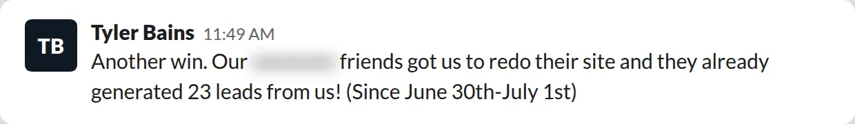 Slack screenshot from PaintLaunch's client success channel: 23 leads in 16 days from a rebuilt website, July 2026
