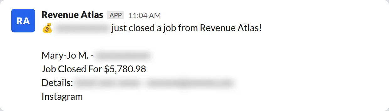 Slack screenshot: Revenue Atlas bot posts a $5,781 closed job from a PaintLaunch client, February 2026. Company name blurred for privacy.