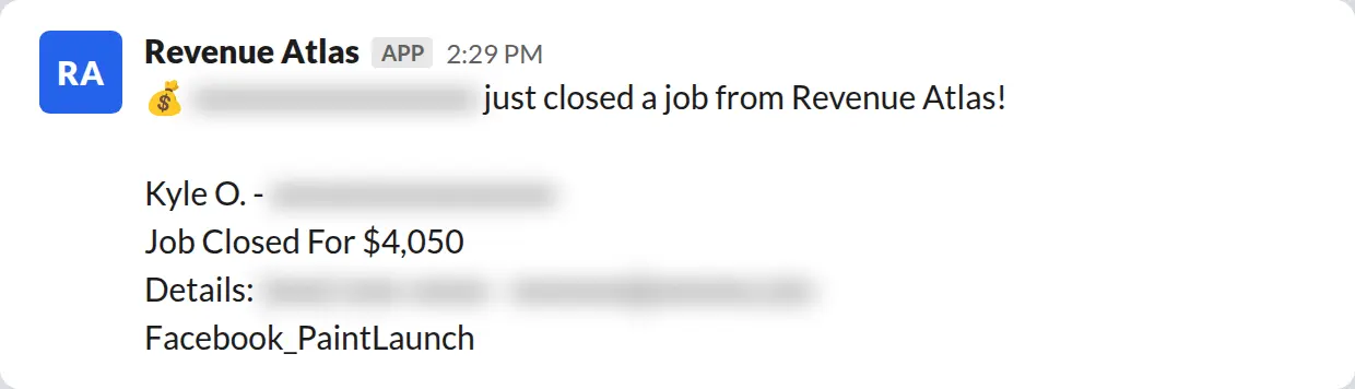 Slack screenshot: Revenue Atlas bot posts a $4,050 closed job from a PaintLaunch client, February 2026. Company name blurred for privacy.