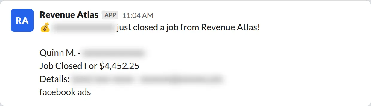 Slack screenshot: Revenue Atlas bot posts a $4,452 closed job from a PaintLaunch client, February 2026. Company name blurred for privacy.
