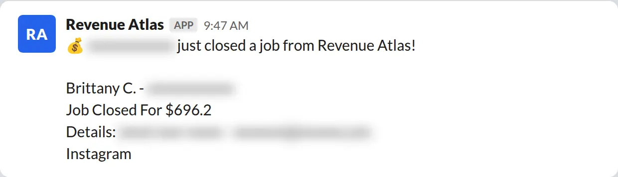 Slack screenshot: Revenue Atlas bot posts a $696 closed job from a PaintLaunch client, March 2026. Company name blurred for privacy.