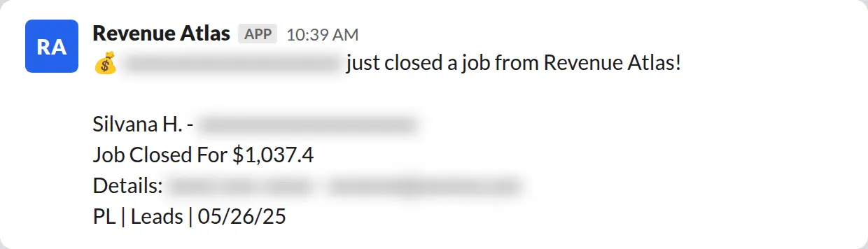 Slack screenshot: Revenue Atlas bot posts a $1,037 closed job from a PaintLaunch client, April 2026. Company name blurred for privacy.