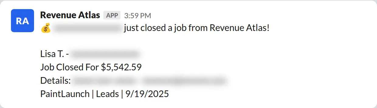 Slack screenshot: Revenue Atlas bot posts a $5,543 closed job from a PaintLaunch client, April 2026. Company name blurred for privacy.