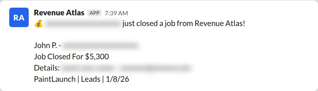 Slack screenshot: Revenue Atlas bot posts a $5,300 closed job from a PaintLaunch client, April 2026. Company name blurred for privacy.