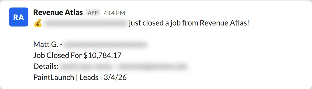 Slack screenshot: Revenue Atlas bot posts a $10,784 closed job from a PaintLaunch client, April 2026. Company name blurred for privacy.