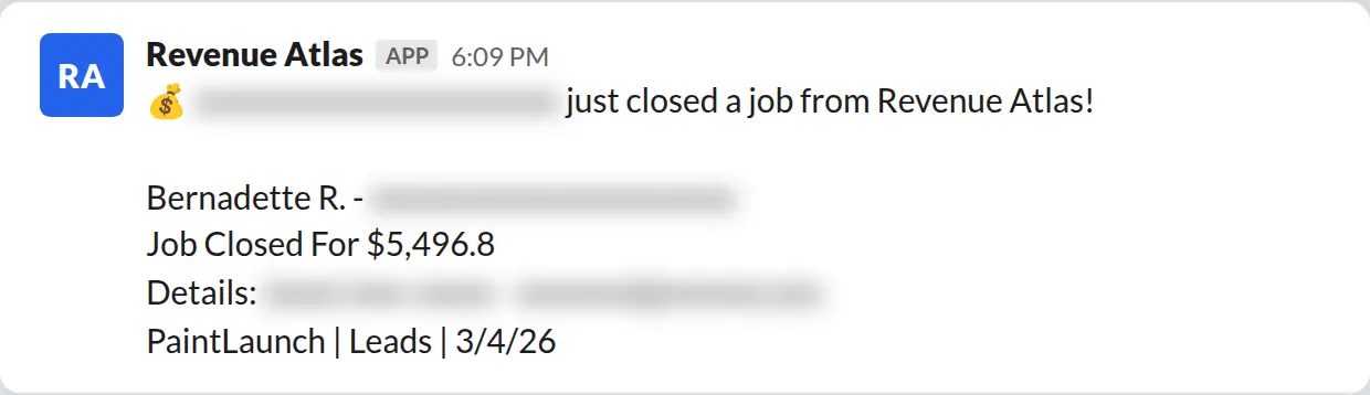 Slack screenshot: Revenue Atlas bot posts a $5,497 closed job from a PaintLaunch client, April 2026. Company name blurred for privacy.