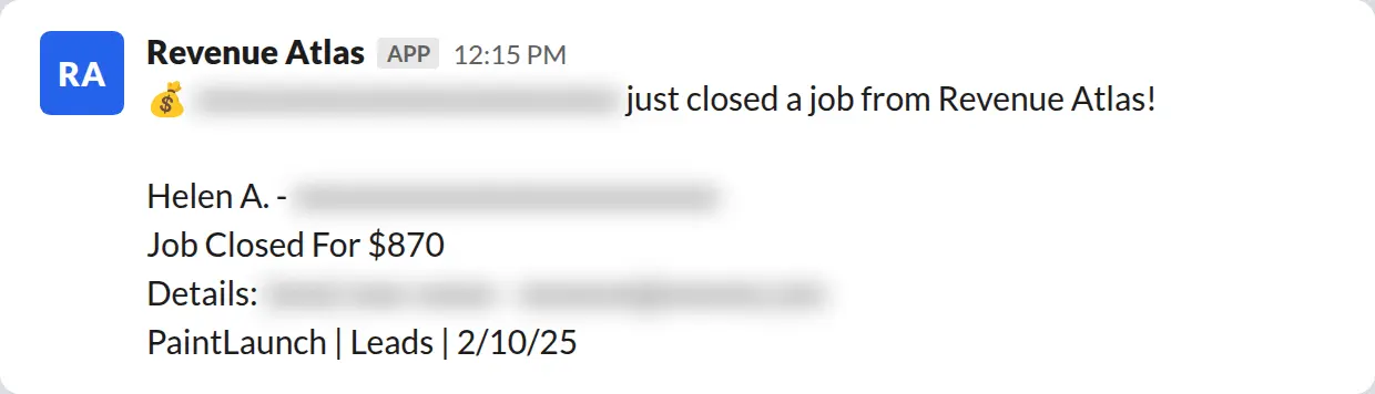 Slack screenshot: Revenue Atlas bot posts a $870 closed job from a PaintLaunch client, April 2026. Company name blurred for privacy.