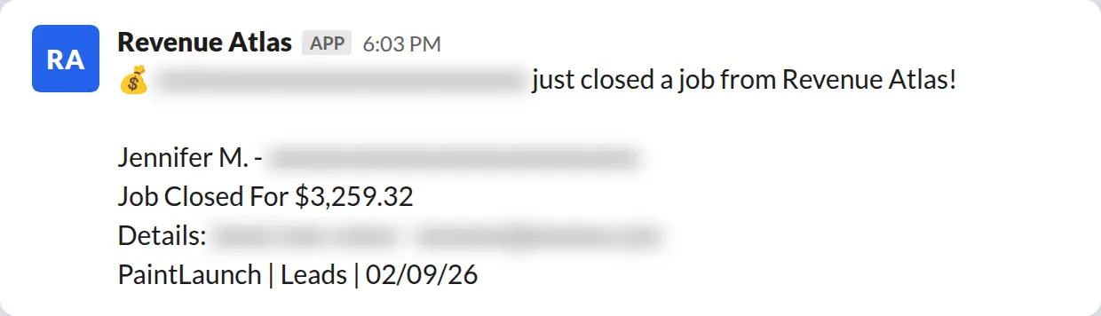 Slack screenshot: Revenue Atlas bot posts a $3,259 closed job from a PaintLaunch client, April 2026. Company name blurred for privacy.