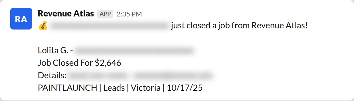 Slack screenshot: Revenue Atlas bot posts a $2,646 closed job from a PaintLaunch client, April 2026. Company name blurred for privacy.