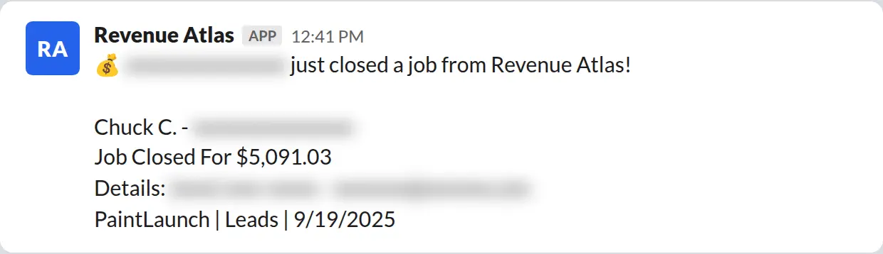 Slack screenshot: Revenue Atlas bot posts a $5,091 closed job from a PaintLaunch client, April 2026. Company name blurred for privacy.