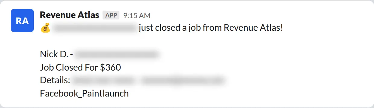 Slack screenshot: Revenue Atlas bot posts a $360 closed job from a PaintLaunch client, April 2026. Company name blurred for privacy.