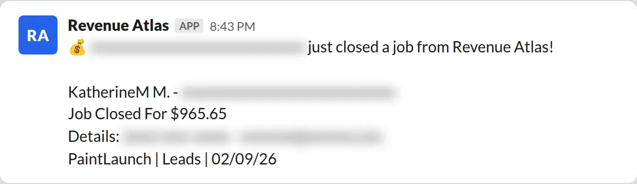 Slack screenshot: Revenue Atlas bot posts a $966 closed job from a PaintLaunch client, May 2026. Company name blurred for privacy.