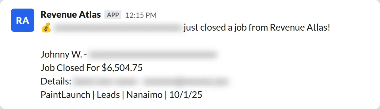 Slack screenshot: Revenue Atlas bot posts a $6,505 closed job from a PaintLaunch client, May 2026. Company name blurred for privacy.