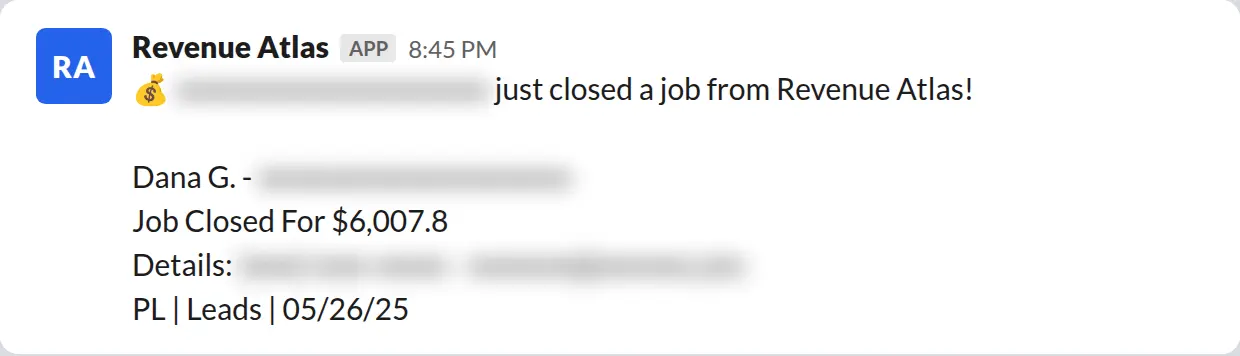 Slack screenshot: Revenue Atlas bot posts a $6,008 closed job from a PaintLaunch client, May 2026. Company name blurred for privacy.