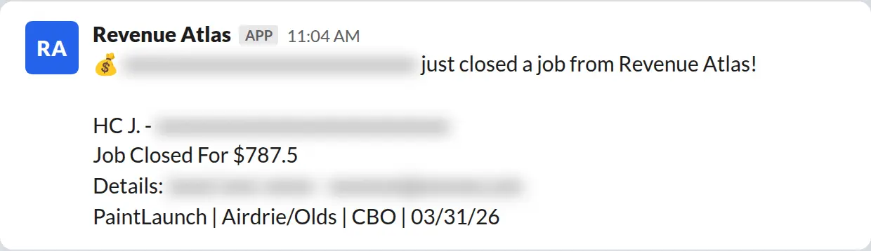 Slack screenshot: Revenue Atlas bot posts a $788 closed job from a PaintLaunch client, May 2026. Company name blurred for privacy.