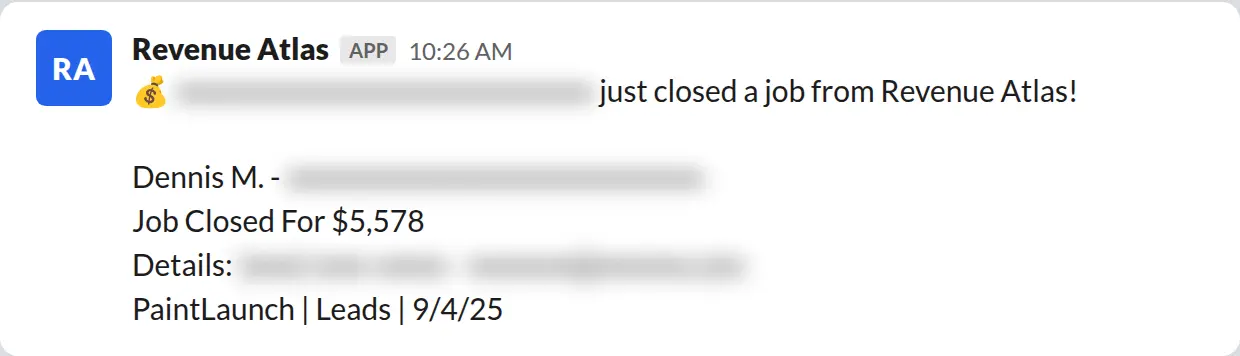 Slack screenshot: Revenue Atlas bot posts a $5,578 closed job from a PaintLaunch client, May 2026. Company name blurred for privacy.