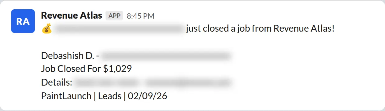 Slack screenshot: Revenue Atlas bot posts a $1,029 closed job from a PaintLaunch client, May 2026. Company name blurred for privacy.