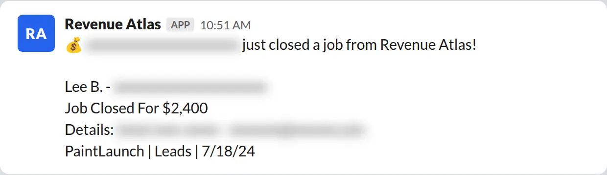 Slack screenshot: Revenue Atlas bot posts a $2,400 closed job from a PaintLaunch client, May 2026. Company name blurred for privacy.