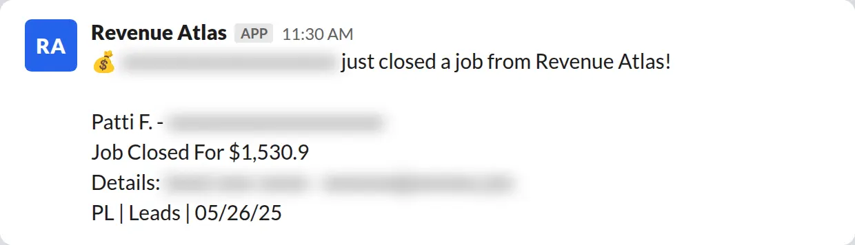 Slack screenshot: Revenue Atlas bot posts a $1,531 closed job from a PaintLaunch client, May 2026. Company name blurred for privacy.