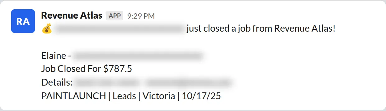 Slack screenshot: Revenue Atlas bot posts a $788 closed job from a PaintLaunch client, May 2026. Company name blurred for privacy.