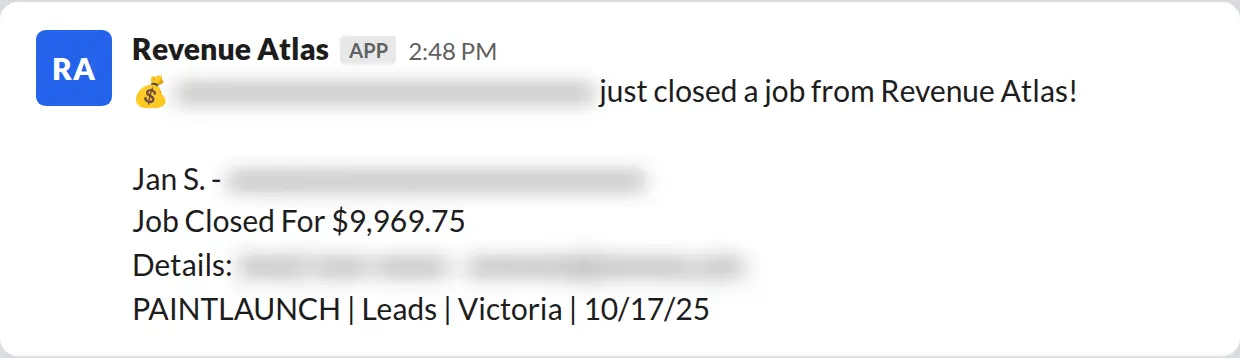 Slack screenshot: Revenue Atlas bot posts a $9,970 closed job from a PaintLaunch client, May 2026. Company name blurred for privacy.
