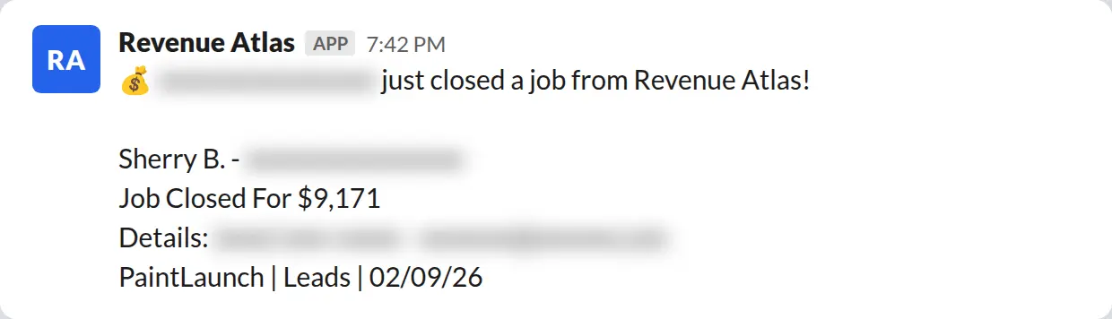 Slack screenshot: Revenue Atlas bot posts a $9,171 closed job from a PaintLaunch client, May 2026. Company name blurred for privacy.