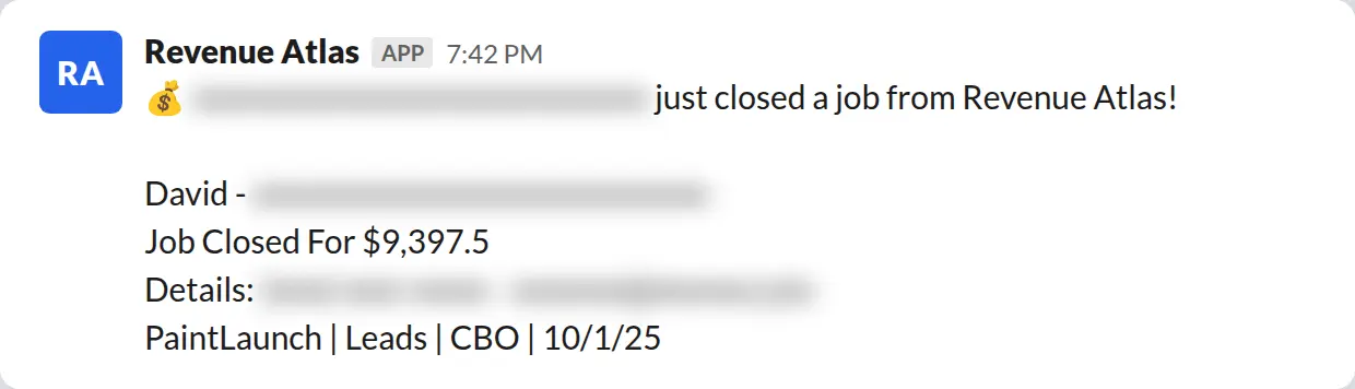 Slack screenshot: Revenue Atlas bot posts a $9,398 closed job from a PaintLaunch client, May 2026. Company name blurred for privacy.