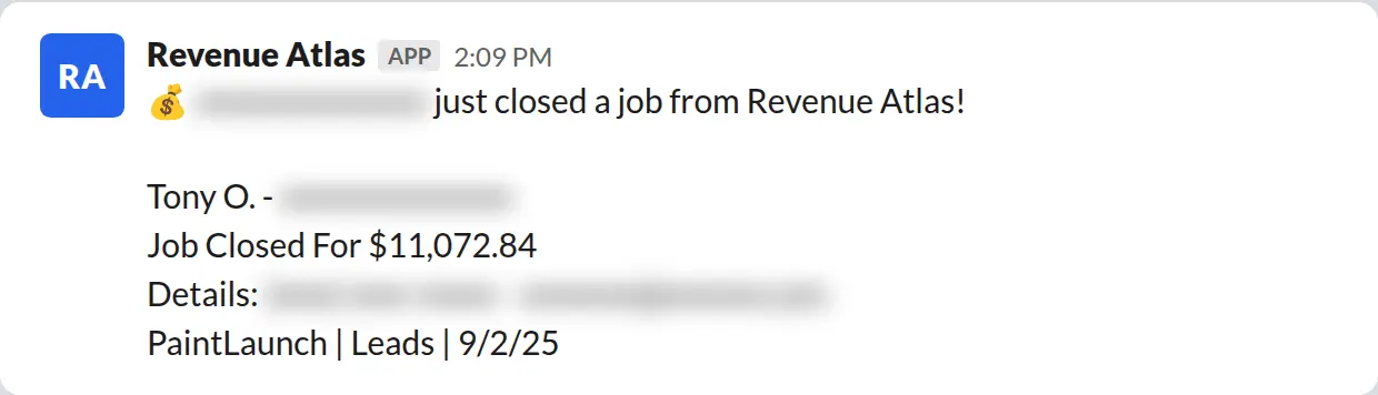 Slack screenshot: Revenue Atlas bot posts a $11,073 closed job from a PaintLaunch client, May 2026. Company name blurred for privacy.