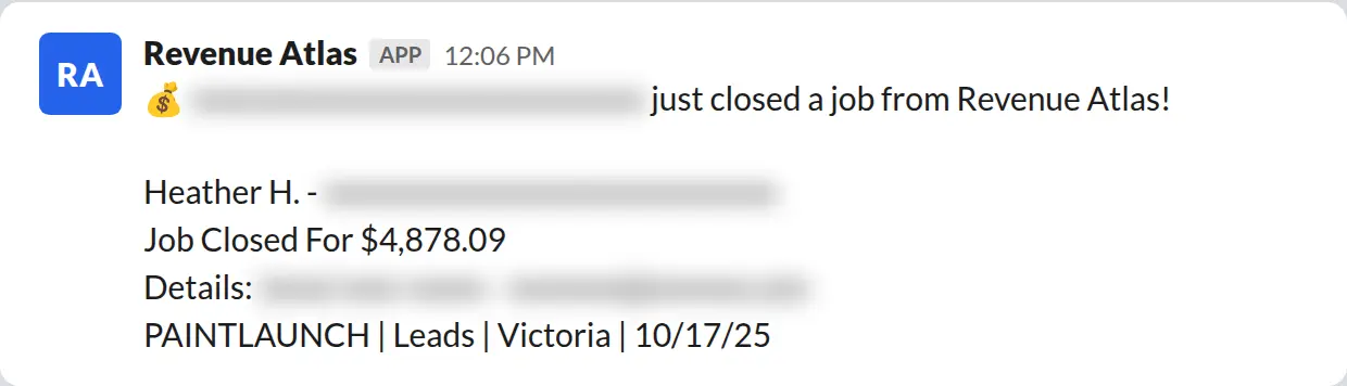 Slack screenshot: Revenue Atlas bot posts a $4,878 closed job from a PaintLaunch client, May 2026. Company name blurred for privacy.