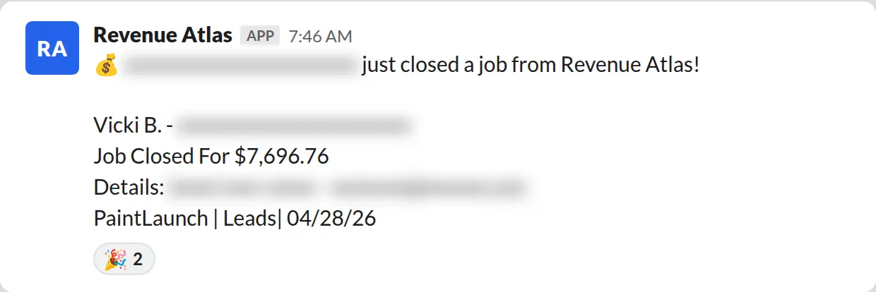 Slack screenshot: Revenue Atlas bot posts a $7,697 closed job from a PaintLaunch client, May 2026. Company name blurred for privacy.