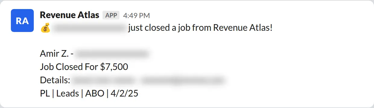 Slack screenshot: Revenue Atlas bot posts a $7,500 closed job from a PaintLaunch client, May 2026. Company name blurred for privacy.