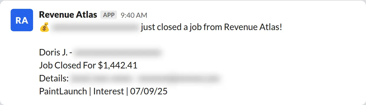 Slack screenshot: Revenue Atlas bot posts a $1,442 closed job from a PaintLaunch client, June 2026. Company name blurred for privacy.