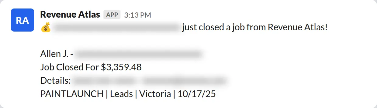 Slack screenshot: Revenue Atlas bot posts a $3,359 closed job from a PaintLaunch client, June 2026. Company name blurred for privacy.