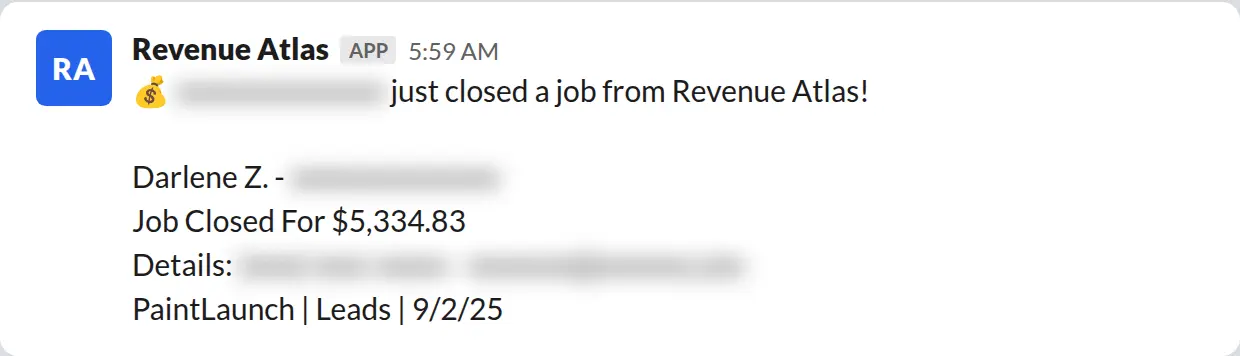 Slack screenshot: Revenue Atlas bot posts a $5,335 closed job from a PaintLaunch client, June 2026. Company name blurred for privacy.
