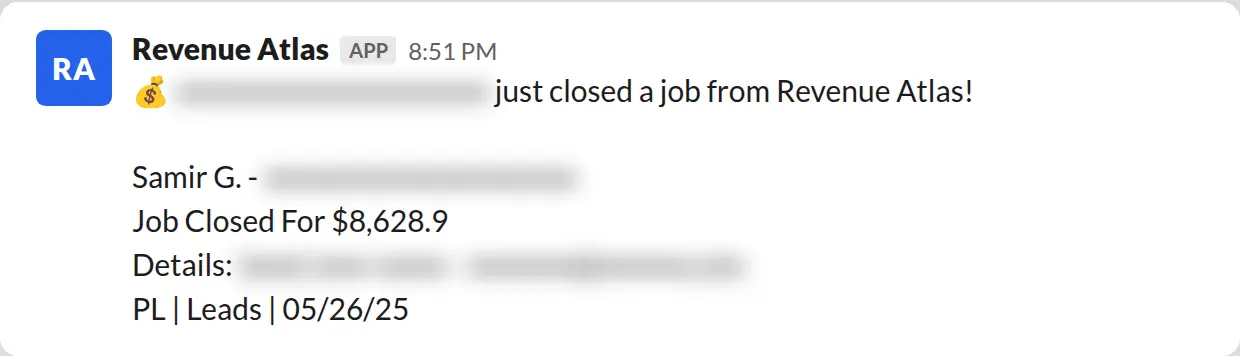 Slack screenshot: Revenue Atlas bot posts a $8,629 closed job from a PaintLaunch client, June 2026. Company name blurred for privacy.