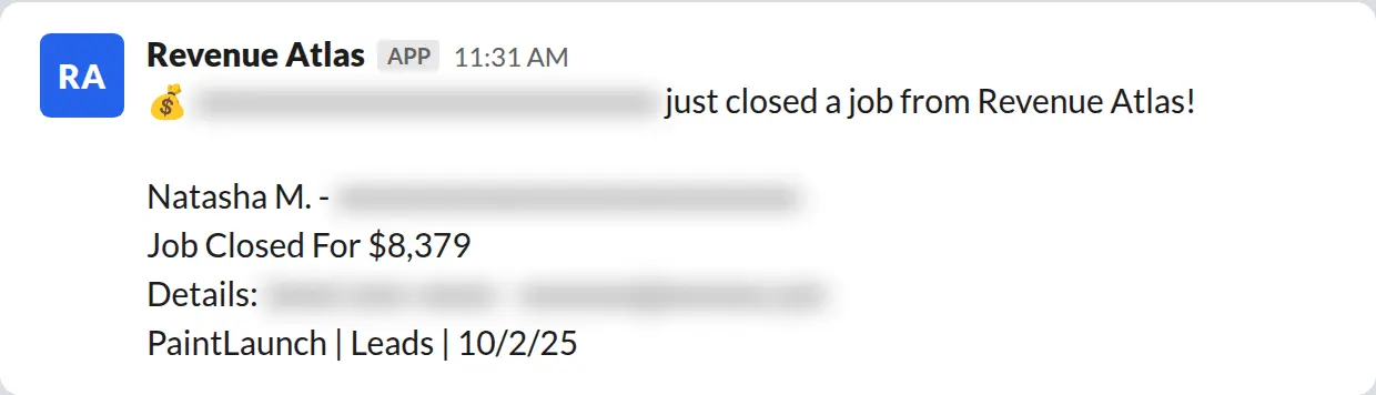 Slack screenshot: Revenue Atlas bot posts a $8,379 closed job from a PaintLaunch client, July 2026. Company name blurred for privacy.